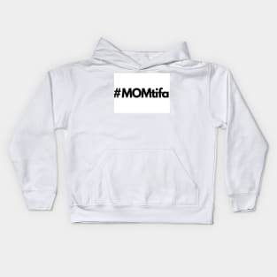 Momtifa Kids Hoodie